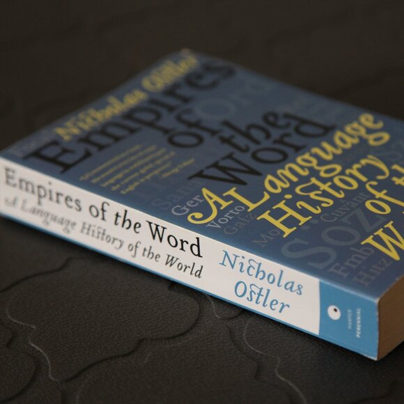 Empires of the Word: A Language History of the World by Nicholas Ostler. - Picture 4 of 4